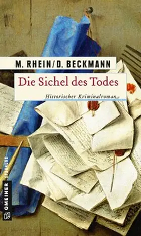 Rhein / Beckmann |  Die Sichel des Todes | Buch |  Sack Fachmedien
