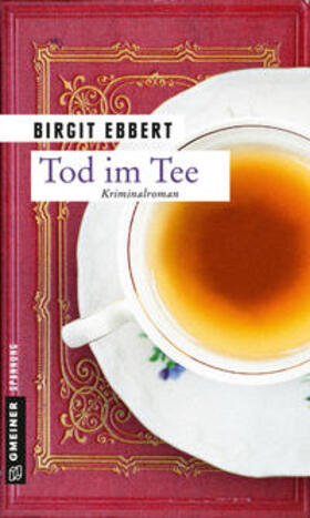 Ebbert |  Tod im Tee | Buch |  Sack Fachmedien