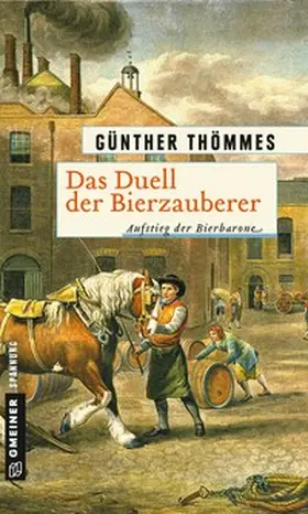 Thömmes |  Das Duell der Bierzauberer | Buch |  Sack Fachmedien