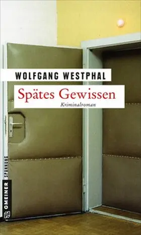 Westphal |  Spätes Gewissen | Buch |  Sack Fachmedien