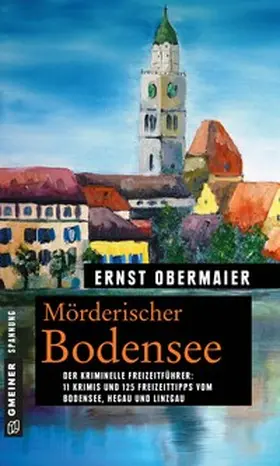 Obermaier |  Mörderischer Bodensee | Buch |  Sack Fachmedien