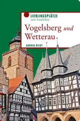Reidt |  Vogelsberg und Wetterau | Buch |  Sack Fachmedien