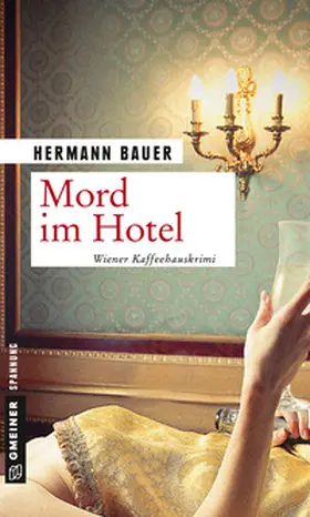 Bauer |  Mord im Hotel | Buch |  Sack Fachmedien