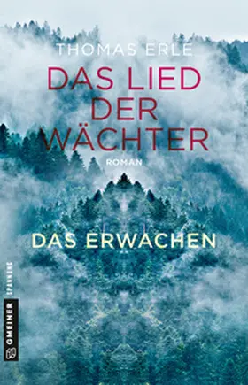 Erle |  Das Lied der Wächter - Das Erwachen | Buch |  Sack Fachmedien