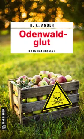 Anger / Kügler-Anger |  Odenwaldglut | Buch |  Sack Fachmedien