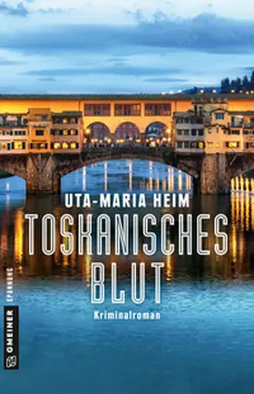 Heim |  Toskanisches Blut | Buch |  Sack Fachmedien