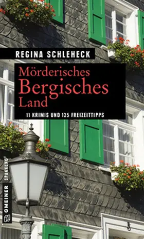 Schleheck | Mörderisches Bergisches Land | Buch | 978-3-8392-2522-6 | www.sack.de