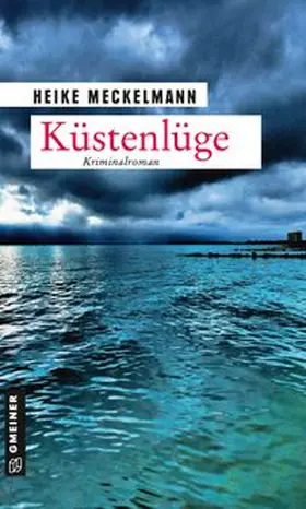 Meckelmann |  Küstenlüge | Buch |  Sack Fachmedien