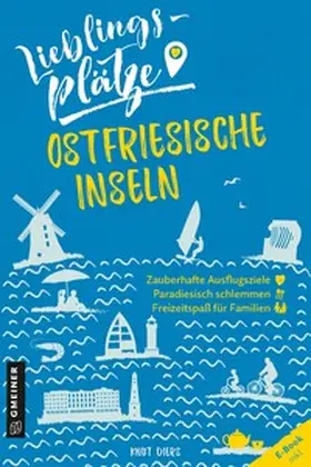 Diers |  Lieblingsplätze Ostfriesische Inseln | Buch |  Sack Fachmedien