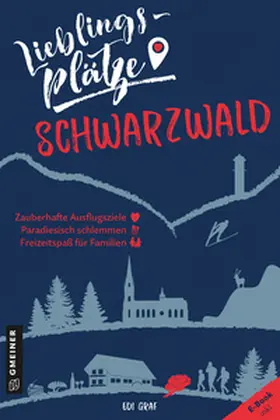 Graf |  Lieblingsplätze Schwarzwald | Buch |  Sack Fachmedien