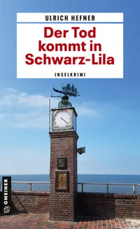 Hefner |  Der Tod kommt in Schwarz-Lila | Buch |  Sack Fachmedien