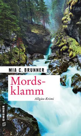 Brunner | Mordsklamm | Buch | 978-3-8392-2739-8 | www.sack.de