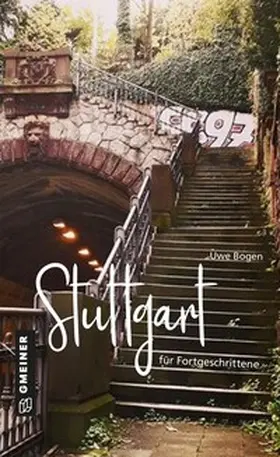 Bogen |  Stuttgart für Fortgeschrittene | Buch |  Sack Fachmedien