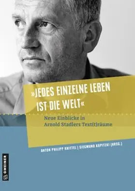 Knittel / Kopitzki |  »Jedes einzelne Leben ist die Welt« | Buch |  Sack Fachmedien