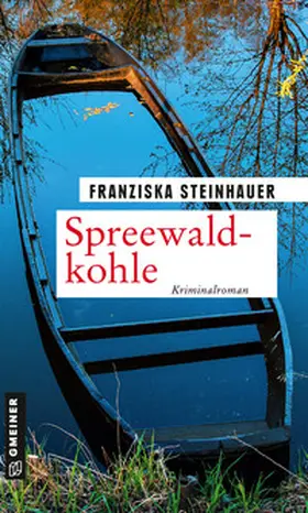 Steinhauer |  Spreewaldkohle | Buch |  Sack Fachmedien
