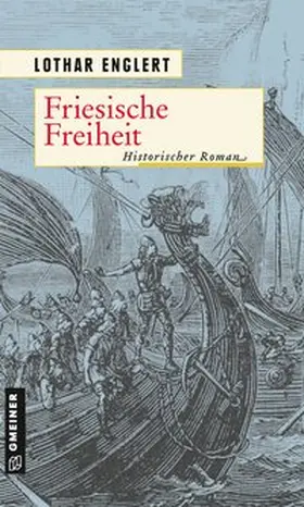 Englert |  Friesische Freiheit | Buch |  Sack Fachmedien