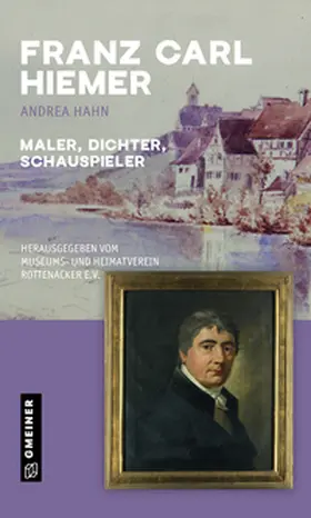 Hahn / Museums- und Heimatverein Rottenacker e.V. |  Franz Carl Hiemer | Buch |  Sack Fachmedien