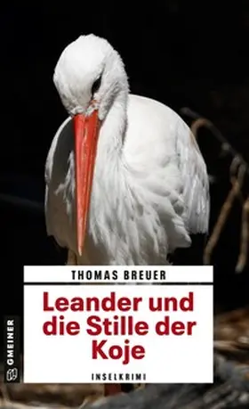 Breuer | Leander und die Stille der Koje | Buch | 978-3-8392-2915-6 | www.sack.de