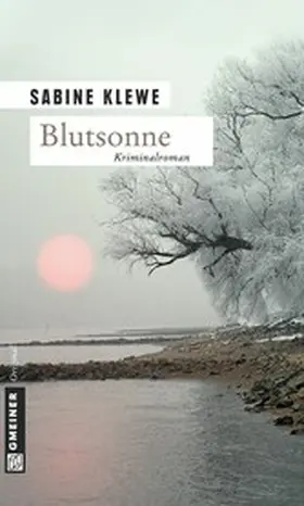 Klewe | Blutsonne | E-Book | www.sack.de