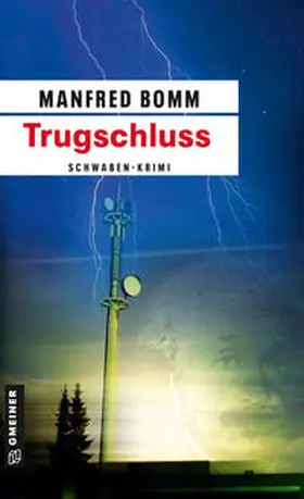 Bomm |  Trugschluss | eBook | Sack Fachmedien