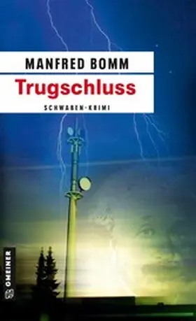 Bomm |  Trugschluss | eBook | Sack Fachmedien