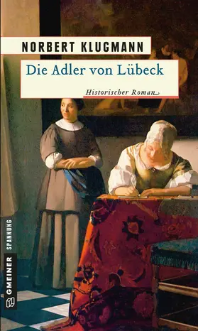 Klugmann |  Die Adler von Lübeck | eBook | Sack Fachmedien