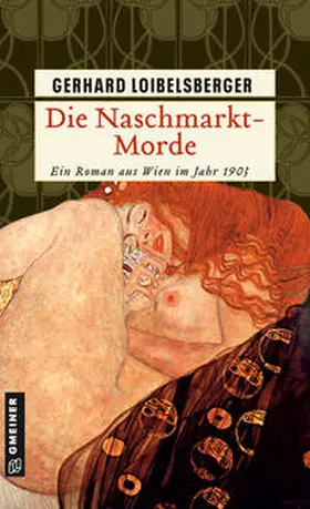 Loibelsberger |  Die Naschmarkt-Morde | eBook | Sack Fachmedien