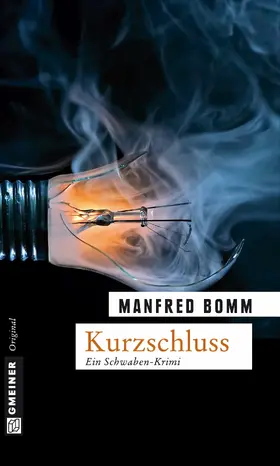 Bomm |  Kurzschluss | eBook | Sack Fachmedien