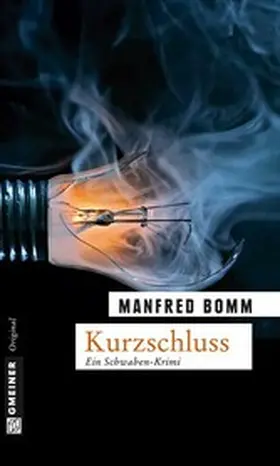 Bomm |  Kurzschluss | eBook | Sack Fachmedien