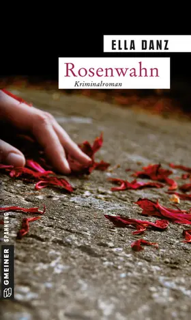 Danz |  Rosenwahn | eBook | Sack Fachmedien