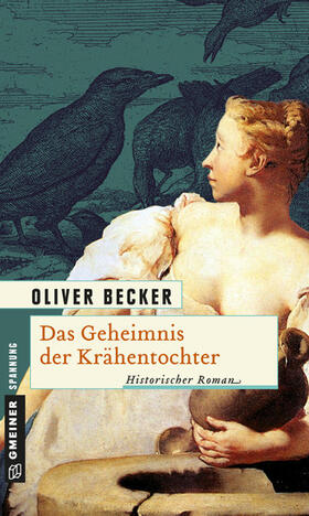 Becker | Das Geheimnis der Krähentochter | E-Book | sack.de