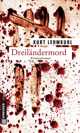 Lehmkuhl |  Dreiländermord | eBook | Sack Fachmedien