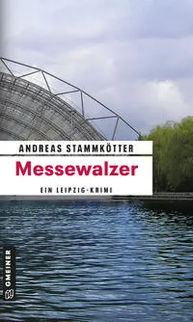 Stammkötter |  Messewalzer | eBook | Sack Fachmedien