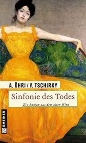 Öhri / Tschirky |  Sinfonie des Todes | eBook | Sack Fachmedien