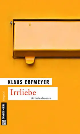 Erfmeyer |  Irrliebe | eBook | Sack Fachmedien
