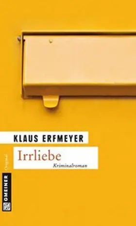 Erfmeyer |  Irrliebe | eBook | Sack Fachmedien