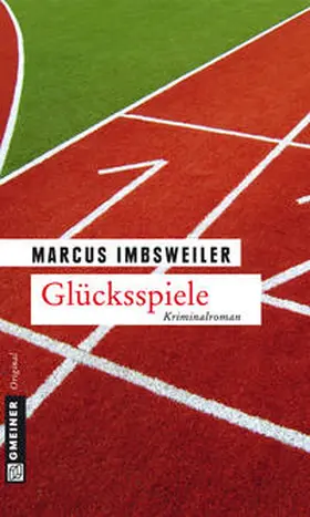 Imbsweiler |  Glücksspiele | eBook | Sack Fachmedien