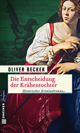 Becker |  Die Entscheidung der Krähentochter | eBook | Sack Fachmedien