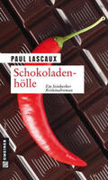 Lascaux |  Schokoladenhölle | eBook | Sack Fachmedien