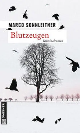 Sonnleitner |  Blutzeugen | eBook | Sack Fachmedien