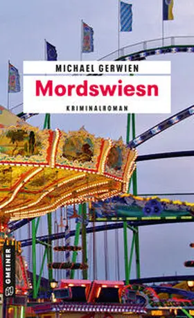 Gerwien | Mordswiesn | E-Book | sack.de