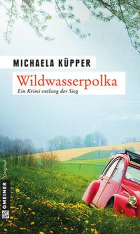 Küpper | Wildwasserpolka | E-Book | www.sack.de