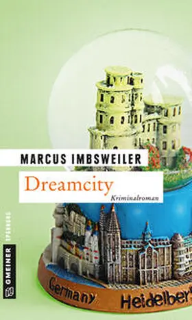 Imbsweiler |  Dreamcity | eBook | Sack Fachmedien