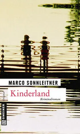 Sonnleitner |  Kinderland | eBook | Sack Fachmedien