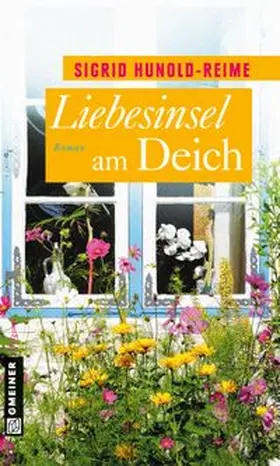 Hunold-Reime | Liebesinsel am Deich | E-Book | www.sack.de