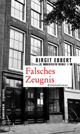 Ebbert |  Falsches Zeugnis | eBook | Sack Fachmedien