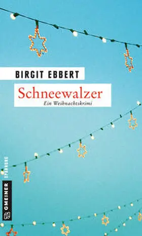 Ebbert |  Schneewalzer | eBook | Sack Fachmedien