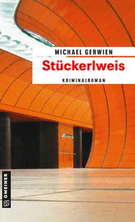 Gerwien |  Stückerlweis | eBook | Sack Fachmedien