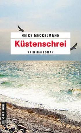 Meckelmann |  Küstenschrei | eBook | Sack Fachmedien