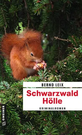 Leix |  Schwarzwald Hölle | eBook | Sack Fachmedien